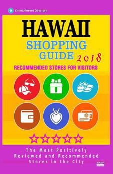 Hawaii Shopping Guide 2018: Best Rated Stores in Hawaii - Stores Recommended for Visitors,