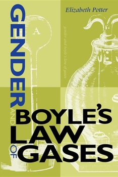 Paperback Gender and Boyle's Law of Gases Book