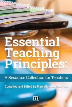 Paperback Essential Teaching Principles: A Resource Collection for Teachers Book