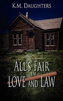 Paperback All's Fair in Love and Law Book