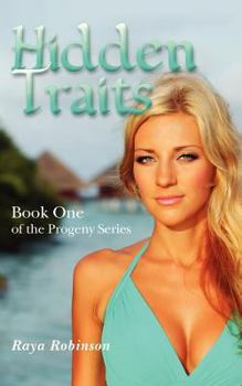 Paperback Hidden Traits: The Progeny Series: Book One Book