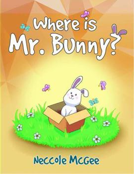 Paperback Where is Mr. Bunny? Book