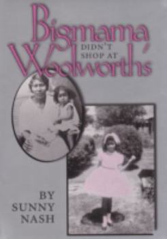 Bigmama Didn't Shop at Woolworth's (Wardlaw Book) - Book  of the Wardlaw Books