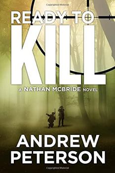Ready to Kill - Book #4 of the Nathan McBride