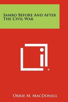 Paperback Sambo Before And After The Civil War Book