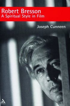 Paperback Robert Bresson: A Spiritual Style in Film Book