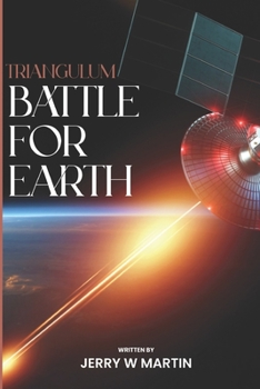 Paperback Triangulum: Battle for Earth Book