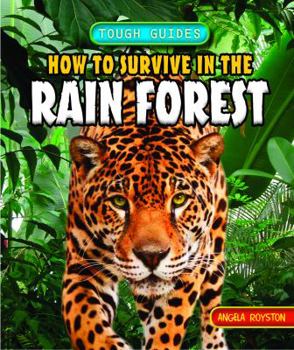 Paperback How to Survive in the Rainforest Book