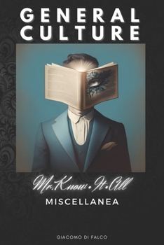 Paperback General Culture: Mr. Know it all's Miscellanea [French] Book