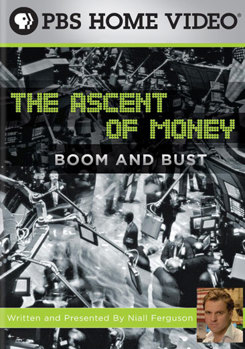 DVD The Ascent of Money: Boom and Bust Book