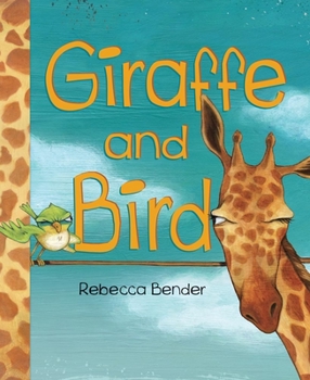 Giraffe and Bird - Book  of the Giraffe and Bird