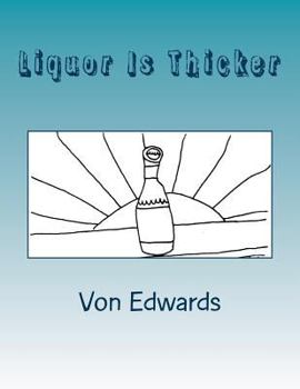 Paperback Liquor is Thicker: Better Boi Books Book