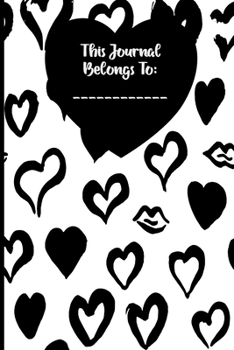 Paperback This Journal Belongs To: Black & White Heart Cover Line Journal Notebook For Girls, Teens or Women Book