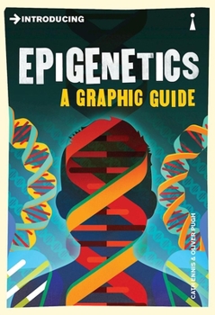 Introducing Epigenetics: A Graphic Guide - Book  of the Introducing Graphic Guides