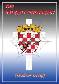 Paperback The Balkans Conspiracy Book