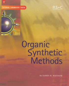 Hardcover Organic Synthetic Methods Book