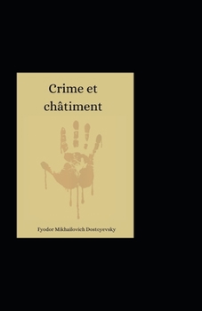 Paperback Crime et ch?timent illustree [French] Book