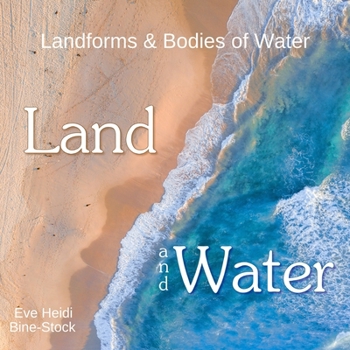 Paperback Land and Water: Landforms & Bodies of Water Book