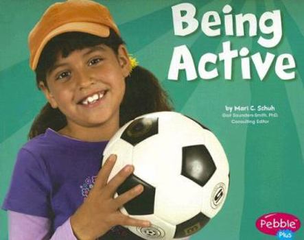 Paperback Being Active Book