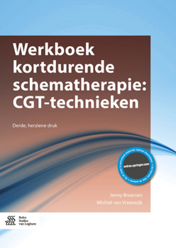 Paperback Werkboek Kortdurende Schematherapie: Cgt-Technieken [Dutch] Book