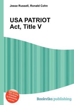 USA Patriot Act, Title V