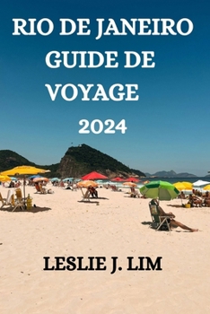 Paperback Rio de Janeiro Guide de Voyage 2024 [French] Book