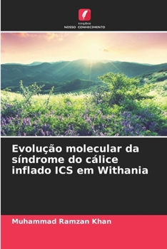 Paperback Evolução molecular da síndrome do cálice inflado ICS em Withania [Portuguese] Book