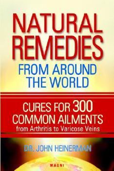 Perfect Paperback Natural Remedies From Around the World Book