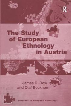 Hardcover The Study of European Ethnology in Austria Book