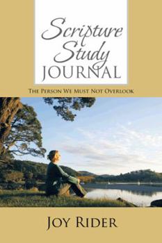 Paperback Scripture Study Journal: The Person We must Not Overlook Book