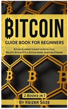 Hardcover Bitcoin: Guide Book for Beginners Book