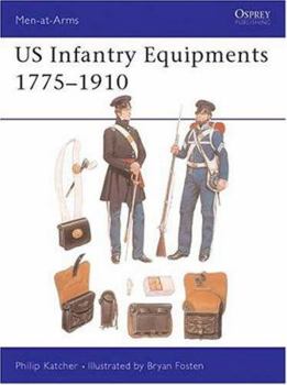 Paperback Us Infantry Equipments 1775-1910 Book