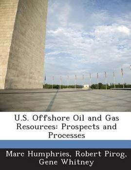 Paperback U.S. Offshore Oil and Gas Resources: Prospects and Processes Book