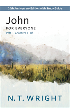 Paperback John for Everyone, Part 1: 20th Anniversary Edition with Study Guide, Chapters 1-10 Book