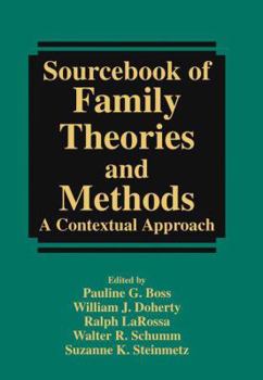 Hardcover Sourcebook of Family Theories and Methods: A Contextual Approach Book