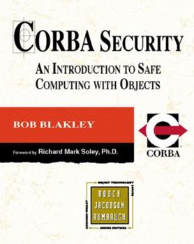 Paperback CORBA Security: An Introduction to Safe Computing with Objects Book