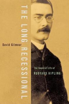 Paperback The Long Recessional: The Imperial Life of Rudyard Kipling Book