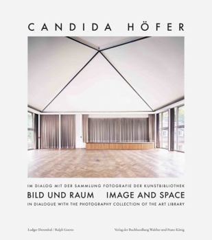 Image and Space: Candida Höfer in Dialogue with the Photography Collection of the Art Library