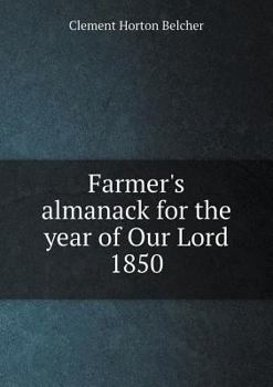 Paperback Farmer's almanack for the year of Our Lord 1850 Book