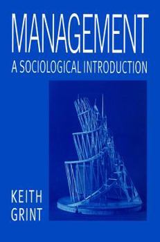 Paperback Management: A Sociological Introduction Book