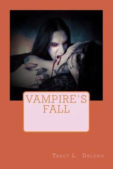 Paperback Vampire's Fall: Dark Love Tales Book