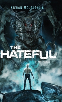 Hardcover The Hateful: Forgiveness Book