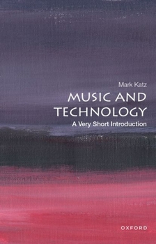 Paperback Music and Technology: A Very Short Introduction Book