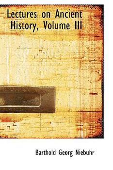 Hardcover Lectures on Ancient History, Volume III Book