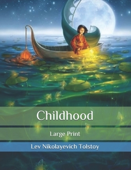 Paperback Childhood: Large Print Book