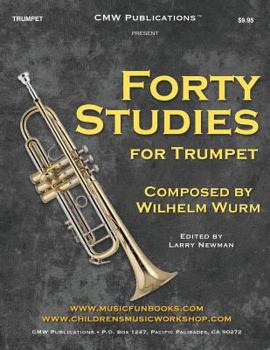 Paperback Forty Studies for Trumpet: by Wilhelm Wurm Book