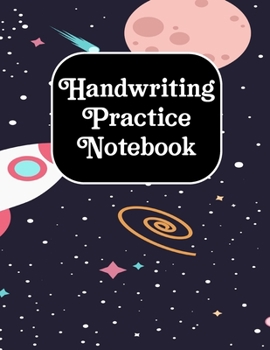 Paperback Handwritting Practise Notebook: Alphabet Writing Practice For Kids, Dotted Lined Sheets for K-3, Students, Preschoolers (Cursive Writing Books for Kid Book