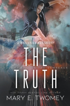 The Truth - Book #2 of the Vemreaux