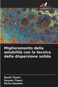 Paperback Miglioramento della solubilità con la tecnica della dispersione solida [Italian] Book