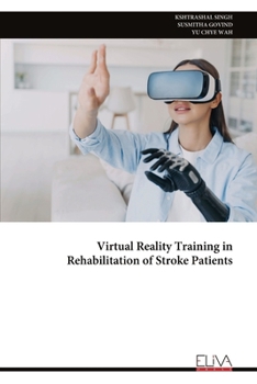 Paperback Virtual Reality Training in Rehabilitation of Stroke Patients Book